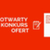 OTWARTY KONKURS OFERT
